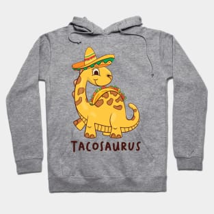 Tacosaurus Taco Dinosaur Funny Dino Cinco De Mayo Mexican Hoodie